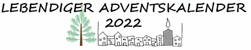 Lebendiger Adventskalender 2022